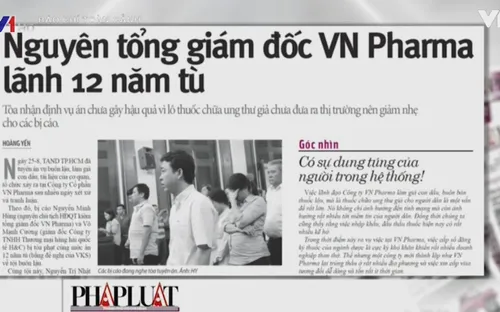 Vụ án VN Pharma buôn thuốc ung thư giả: Mờ mắt trước hoa hồng, y đức ở đâu?