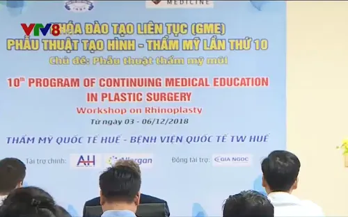 Khai mạc khóa đào tạo Phẫu thuật thẩm mỹ lần thứ 10