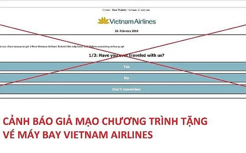 Vietnam Airlines khuyến cáo cảnh giác giả mạo tặng vé máy bay miễn phí
