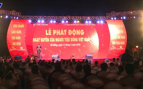 Đà Nẵng: Lễ phát động Ngày Quyền của người tiêu dùng Việt Nam 2018