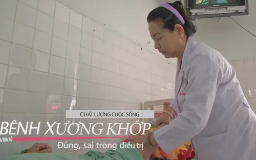 Chất lượng cuộc sống "Đúng sai trong chăm sóc và điều trị bệnh xương khớp"