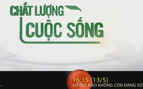 Chất lượng cuộc sống  "Để bệnh teo não không còn đáng sợ" (16h15 Chủ nhật, 13/5)