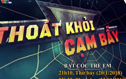Thoát khỏi cạm bẫy: "Bắt cóc trẻ em" (21h15, thứ Bảy, 20/1 trên VTV8)