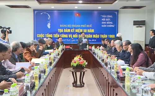 Tọa đàm "Vai trò nhân dân TP. Huế trong Tổng tiến công và nổi dậy Xuân Mậu Thân 1968"