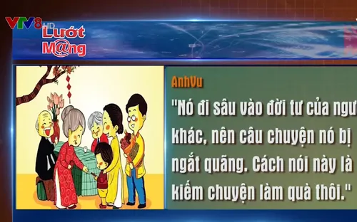 Hỏi thăm ngày Tết - Sự quan tâm trở thành nỗi ám ảnh