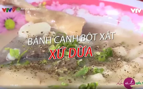 Độc đáo hương vị bánh canh bột xắt Bến Tre