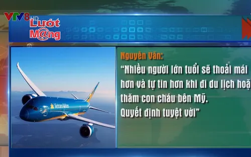 Hàng không Việt Nam đạt điều kiện mở đường bay thẳng đến Mỹ