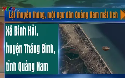 Lật thuyền thúng, một ngư dân Quảng Nam mất tích