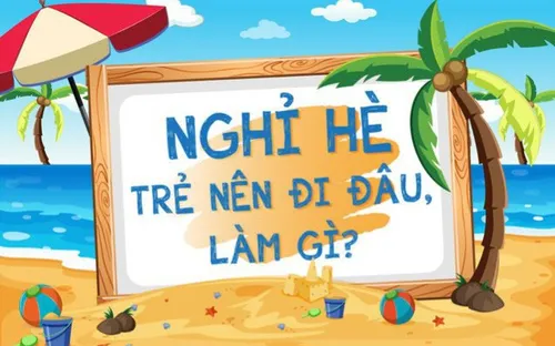 Giao lưu trực tuyến: Mùa hè ý nghĩa cho trẻ