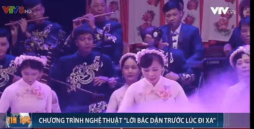 Chương trình nghệ thuật "Lời Bác dặn trước lúc đi xa"