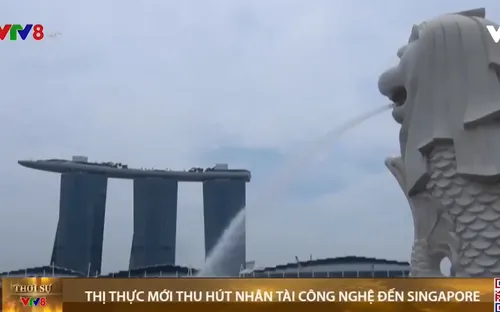 Singapore triển khai thị thực đặc biệt thu hút nhân tài công nghệ