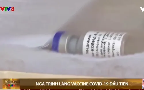 Nga phê duyệt vaccine Covid-19 đầu tiên