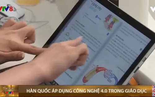 Hàn Quốc: Áp dụng công nghệ 4.0 trong giáo dục phổ thông