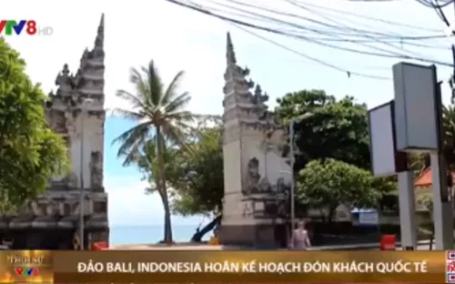 Đảo Bali, Indonesia hủy kế hoạch đón khách quốc tế từ tháng 9