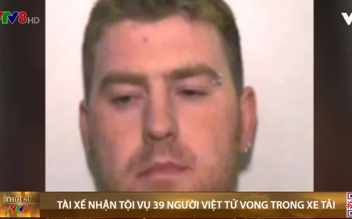 Vụ 39 thi thể trong xe tải ở Anh: Lái xe người Ireland nhận tội ngộ sát