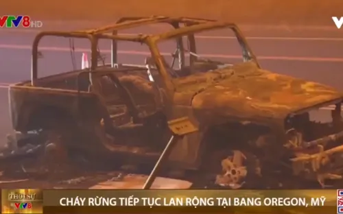 Mỹ: Cháy rừng tiếp tục lan rộng tại bang Oregon
