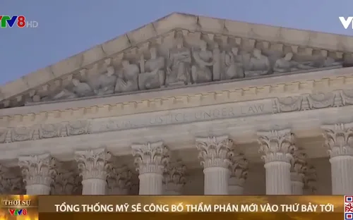 Tổng thống Mỹ sẽ công bố thẩm phán mới