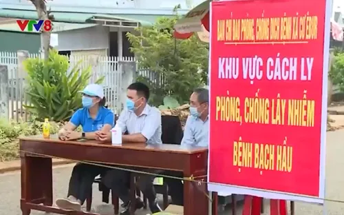 Đắk Lắk cách ly 300 hộ dân do có ca mắc bạch hầu