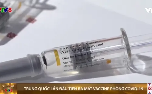 Trung Quốc lần đầu tiên ra mắt vaccine phòng COVID- 19