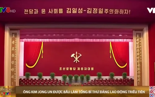 Đại hội lần thứ VIII Đảng Lao động Triều Tiên: Nhà lãnh đạo Kim Jong-un được bầu làm Tổng Bí thư