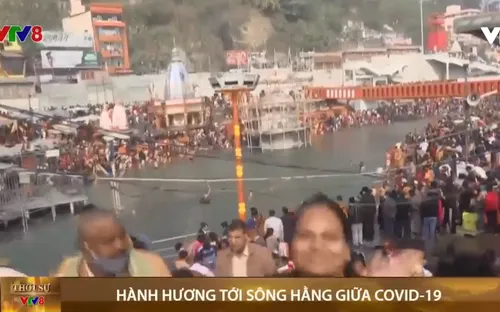 Hàng triệu người Ấn hành hương tới sông Hằng giữa dịch COVID-19