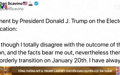 Tổng thống  Mỹ Donald Trump cam kết chuyển giao quyền lực một cách êm thấm