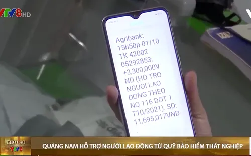 Quảng Nam hỗ trợ người lao động từ Quỹ Bảo hiểm thất nghiệp