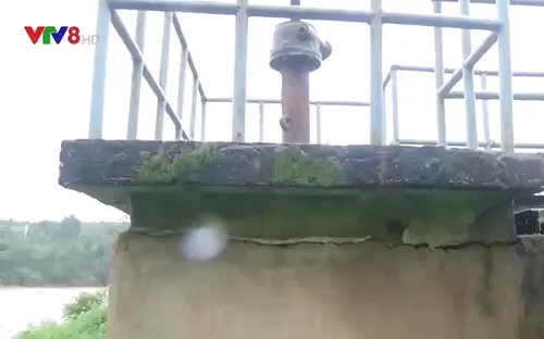 Đắk Lắk: Nỗi lo từ các công trình thủy lợi xuống cấp