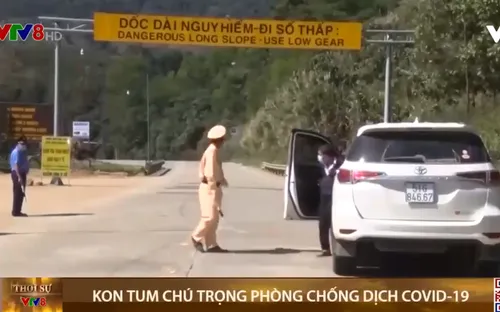 Kon Tum: Chú trọng phòng chống dịch COVID-19