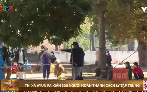 Thị xã Ayun Pa: Gần 300 người hoàn thành cách ly tập trung
