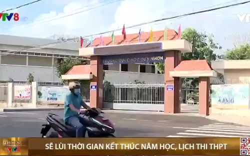 Bộ GD&ĐT sẽ lùi thời gian kết thúc năm học, lịch thi THPT nếu COVID-19 kéo dài