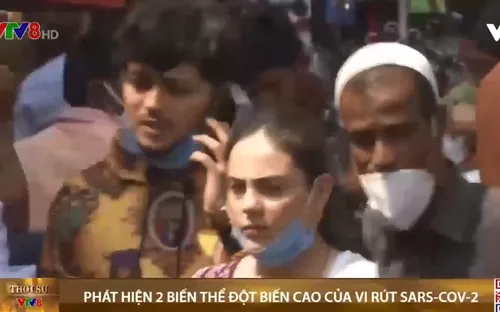 Phát hiện 2 biến thể đột biến cao của virus Sars-Cov-2