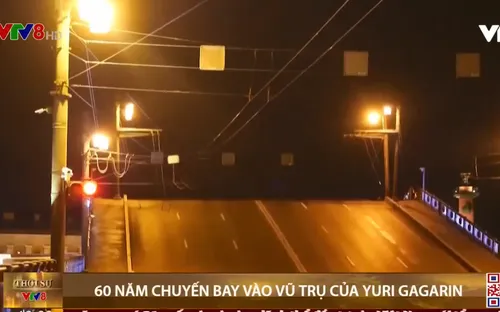 Kỉ niệm 60 năm chuyến bay đầu tiên của con người vào vũ trụ