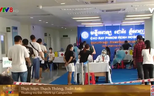 COVID-19 : Bệnh viện Chợ Rẫy- Phnom Penh tại Campuchia