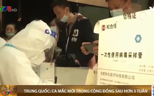 COVID-19: Trung Quốc có ca mắc mới trong cộng đồng sau hơn 3 tuần