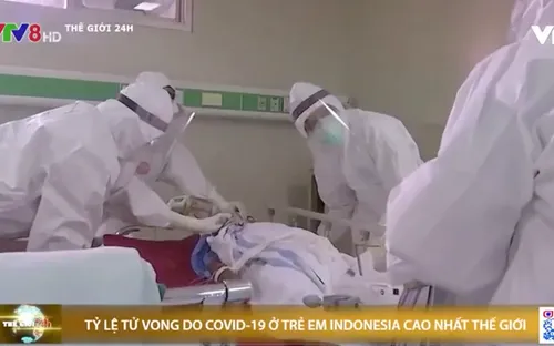 Tỷ lệ tử vong do COVID-19 ở trẻ em Indonesia cao nhất thế giới