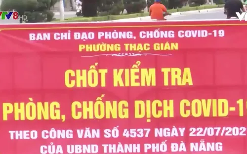 Đà Nẵng tăng cường xử lý vi phạm phòng chống dịch