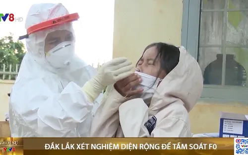 Đắk Lắk tăng cường xét nghiệm diện rộng tầm soát F0