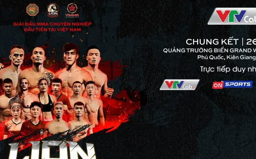 Chung kết MMA Lion Championship 2022: Kịch tính và hấp dẫn trên VTVcab