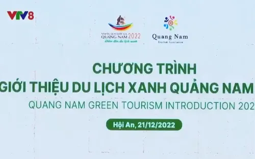 Tuần lễ Du lịch xanh Quảng Nam
