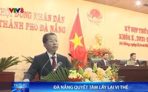Đà Nẵng quyết tâm lấy lại vị thế đầu tàu vùng kinh tế động lực Miền Trung