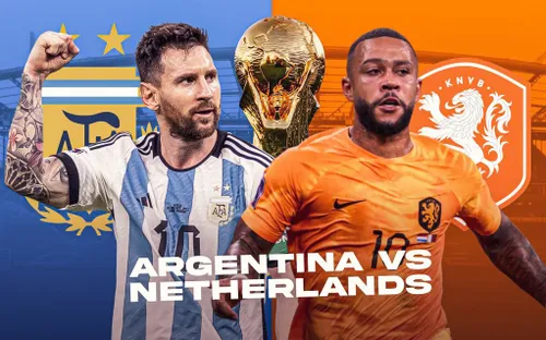 Hà Lan vs Argentina: Cuộc thư hùng đỉnh cao, chờ dấu ấn Messi | 2h00 ngày 10/12 trực tiếp trên VTV3 và VTV Cần Thơ