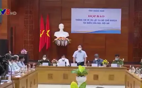Quảng Nam: Tổ chức họp báo về vụ chìm ca nô tại Cửa Đại