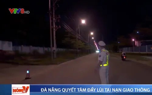 Đà Nẵng quyết tâm đẩy lùi tai nạn giao thông ở địa bàn trọng điểm