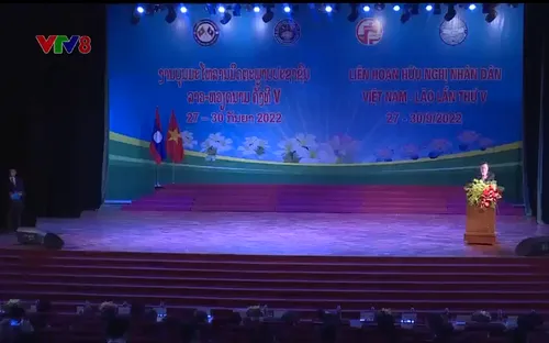 Khai mạc Liên hoan hữu nghị Nhân Dân Lào - Việt Nam lần thứ V