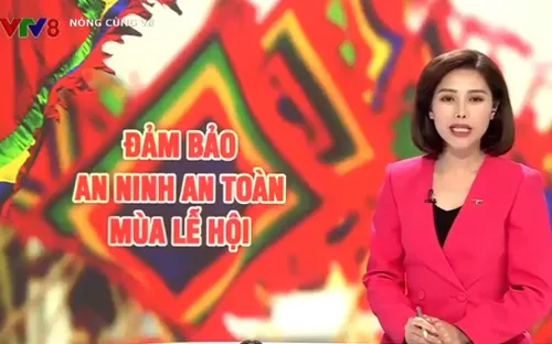 Đảm bảo an toàn mùa lễ hội