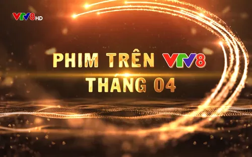 Giới thiệu phim hay tháng 4
