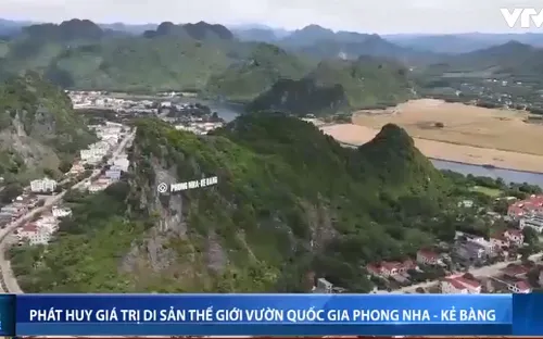 Phát huy giá trị Di sản thế giới Vườn Quốc gia Phong Nha - Kẻ Bàng