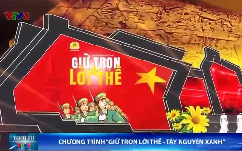 Chương trình "Giữ trọn lời thề - Tây Nguyên xanh" đã sẵn sàng lên sóng
