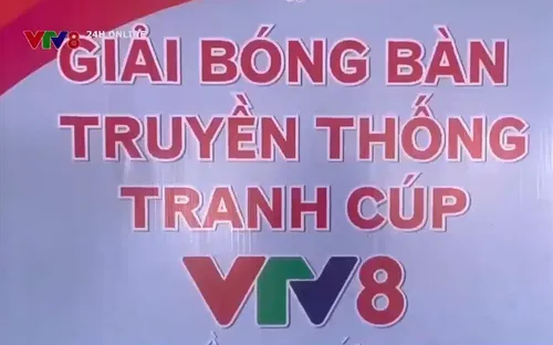 Sức hút của Giải Bóng bàn VTV8
